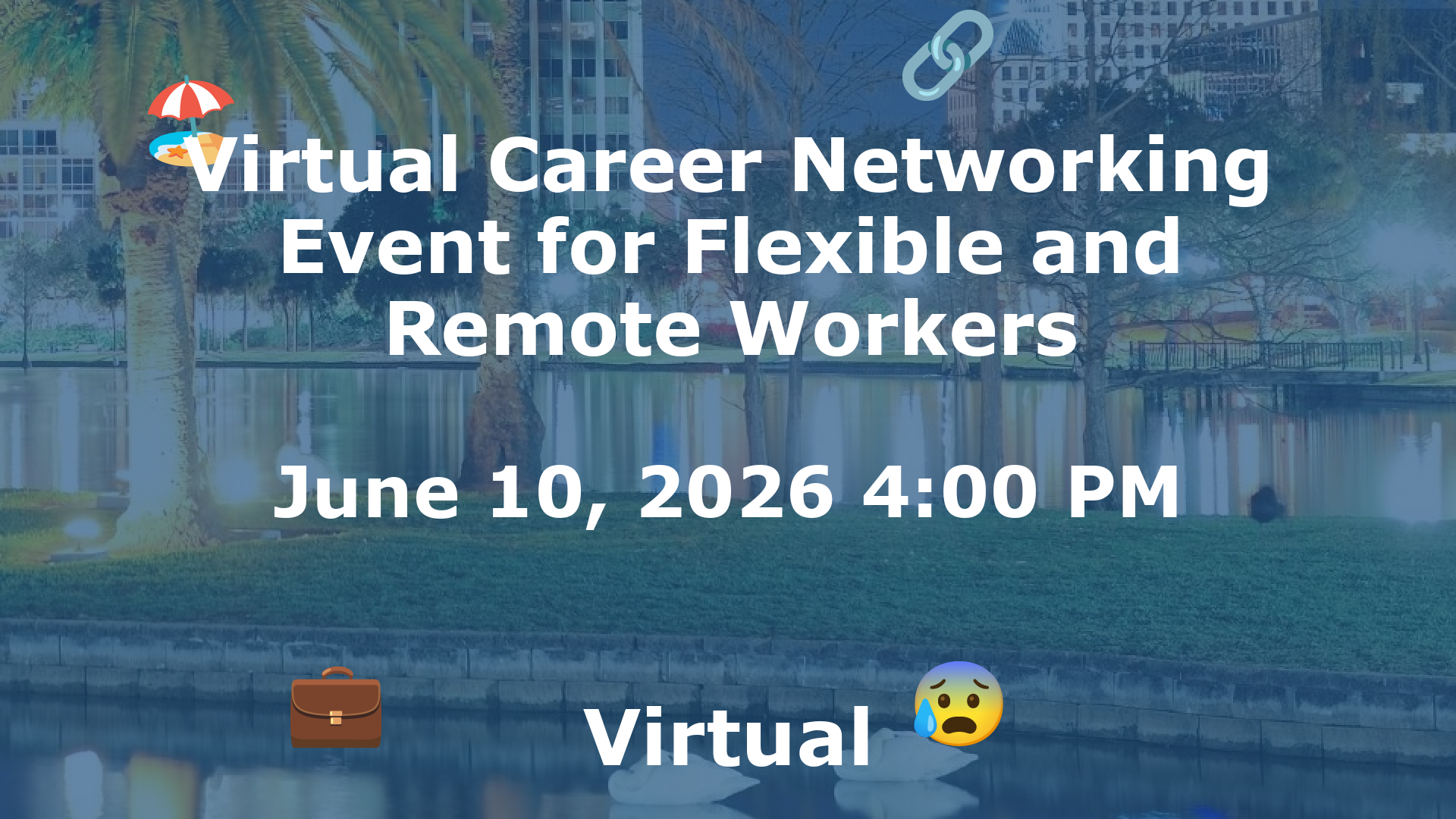 Virtual Career Networking Event for Flexible and Remote Workers event image